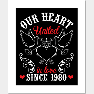 Our Heart United In Love Since 1980 Happy Wedding Married Anniversary 40 Years Husband Wife Posters and Art